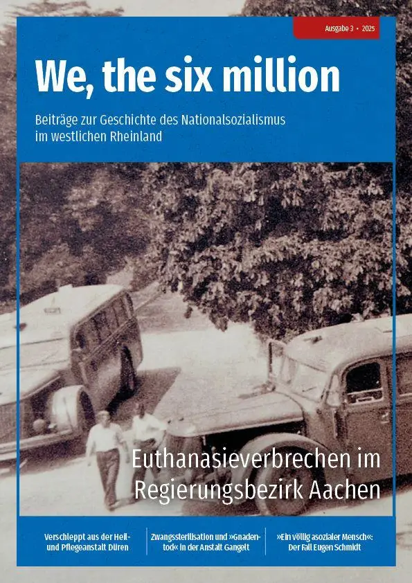 Cover: 9783985110148 | We, the six million: Euthanasieverbrechen im Regierungsbezirk Aachen