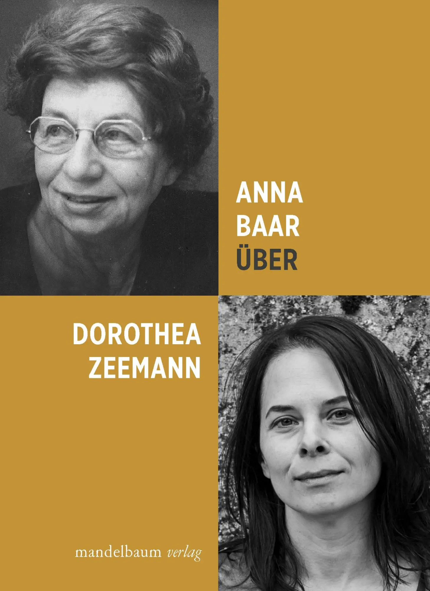 Cover: 9783991360148 | Über Dorothea Zeemann | Anna Baar | Taschenbuch | 96 S. | Deutsch
