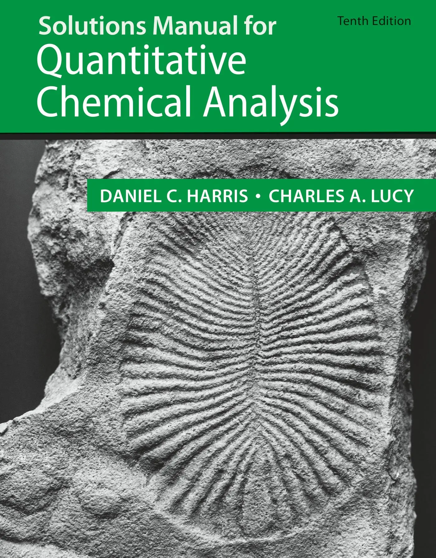 Cover: 9781319330248 | Solutions Manual for Quantitative Chemical Analysis | Harris (u. a.)