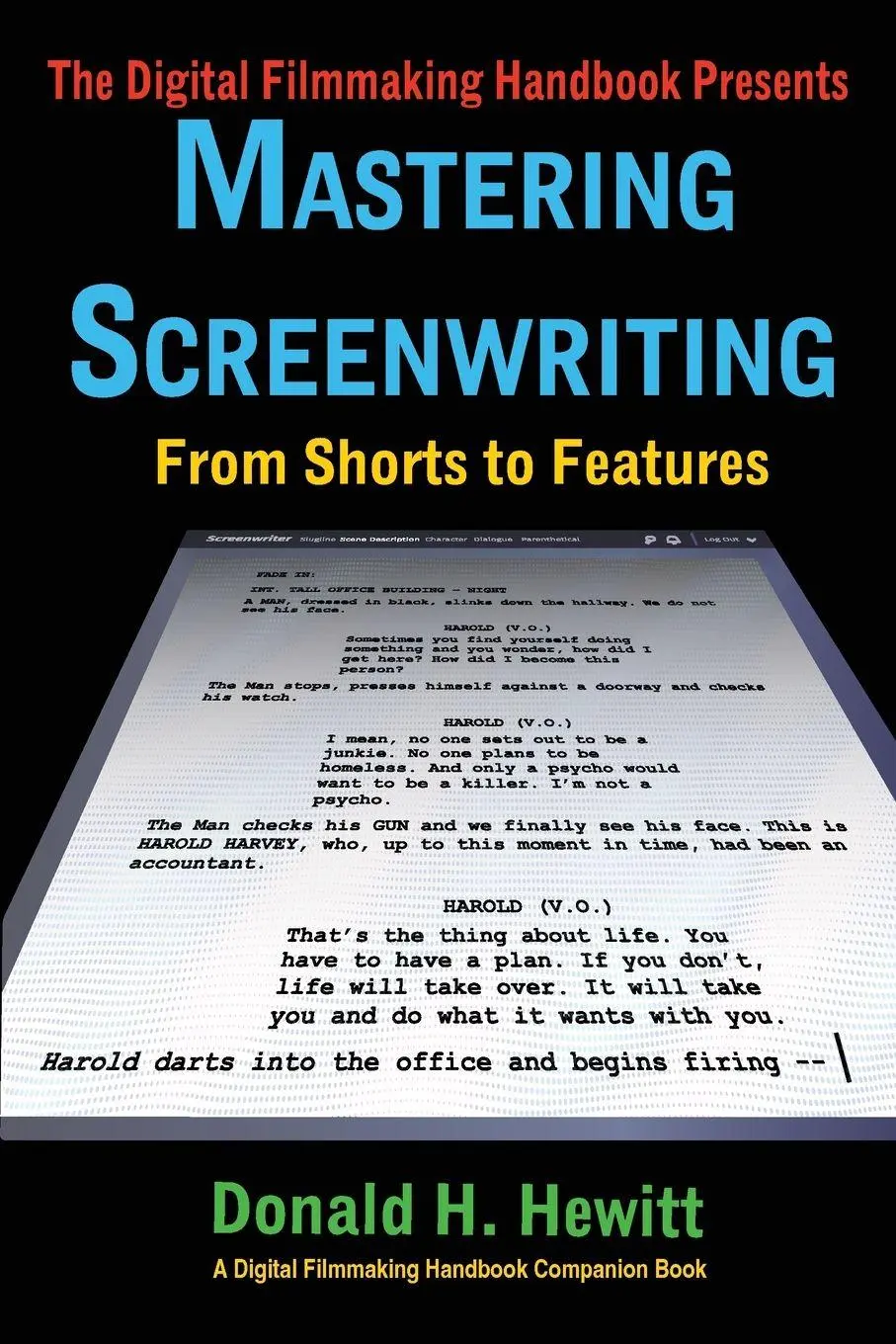 Cover: 9781733150248 | Mastering Screenwriting | From Shorts to Features | Donald H. Hewitt