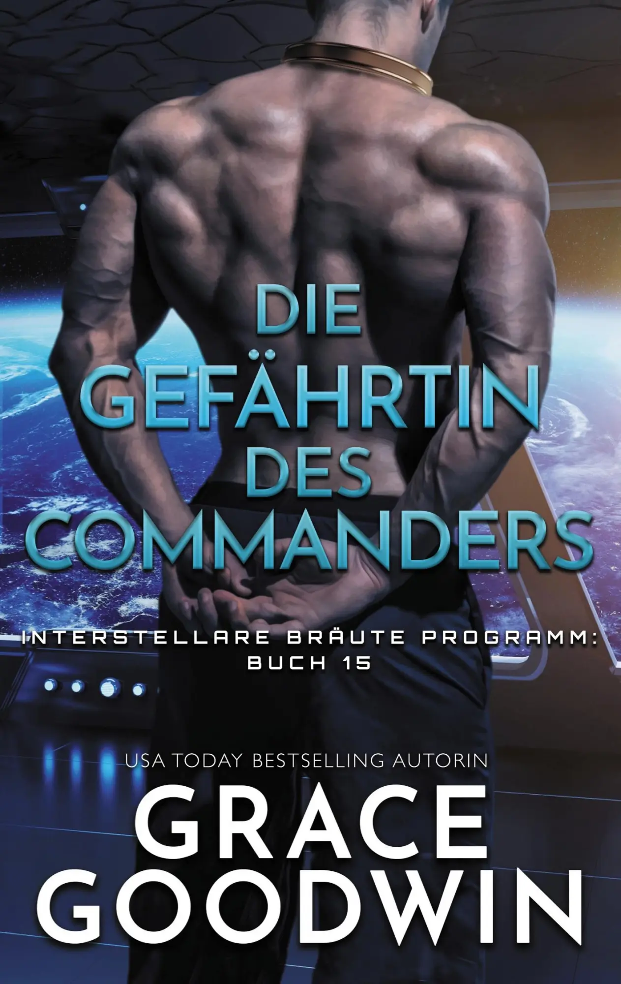 Cover: 9781795910248 | Die Gefährtin des Commanders | Grace Goodwin | Taschenbuch | 252 S.