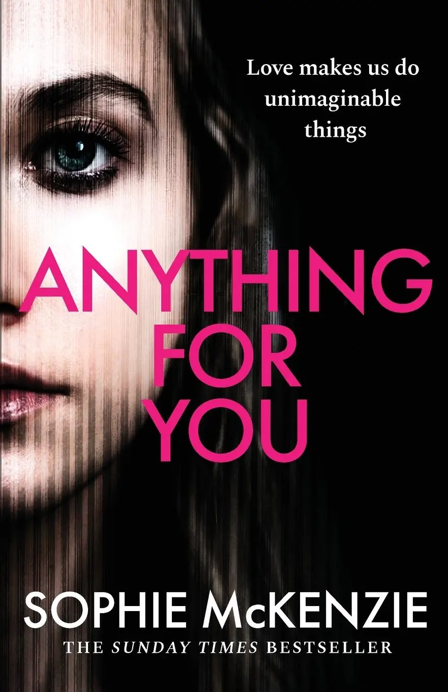 Cover: 9781835980248 | Anything For You | Sophie McKenzie | Taschenbuch | Englisch | 2025