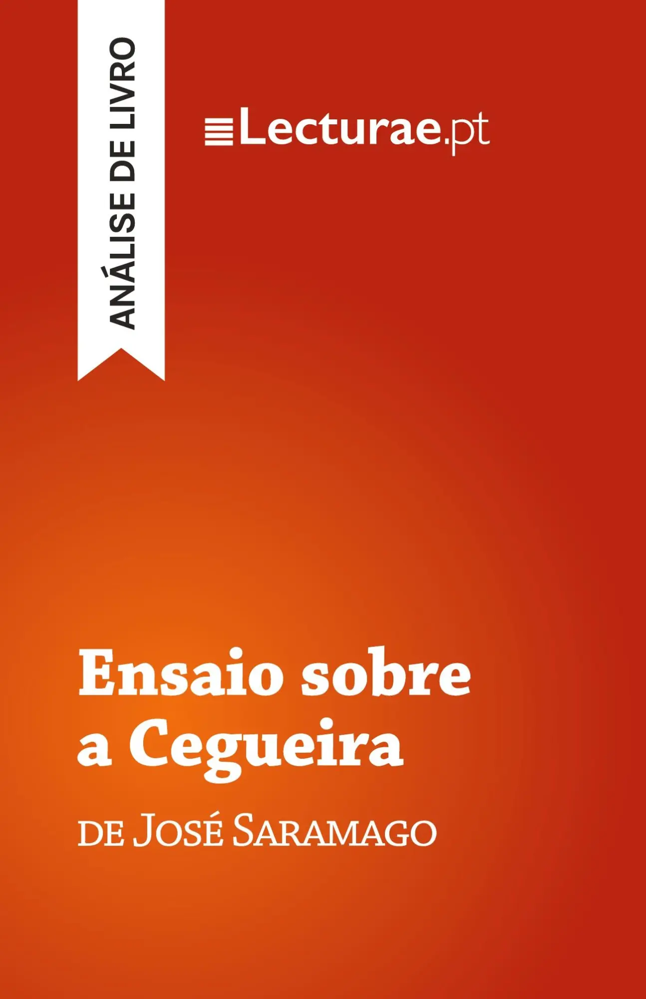 Cover: 9782390800248 | Ensaio sobre a Cegueira - José Saramago (análise de livro) | Rodrigues