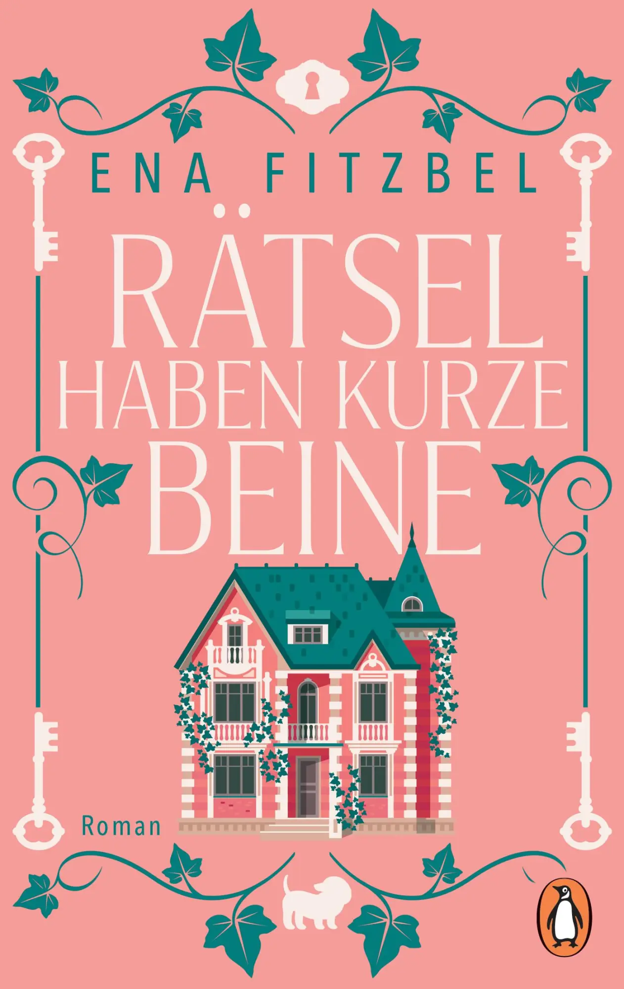 Cover: 9783328110248 | Rätsel haben kurze Beine | Roman | Ena Fitzbel | Taschenbuch | 272 S.