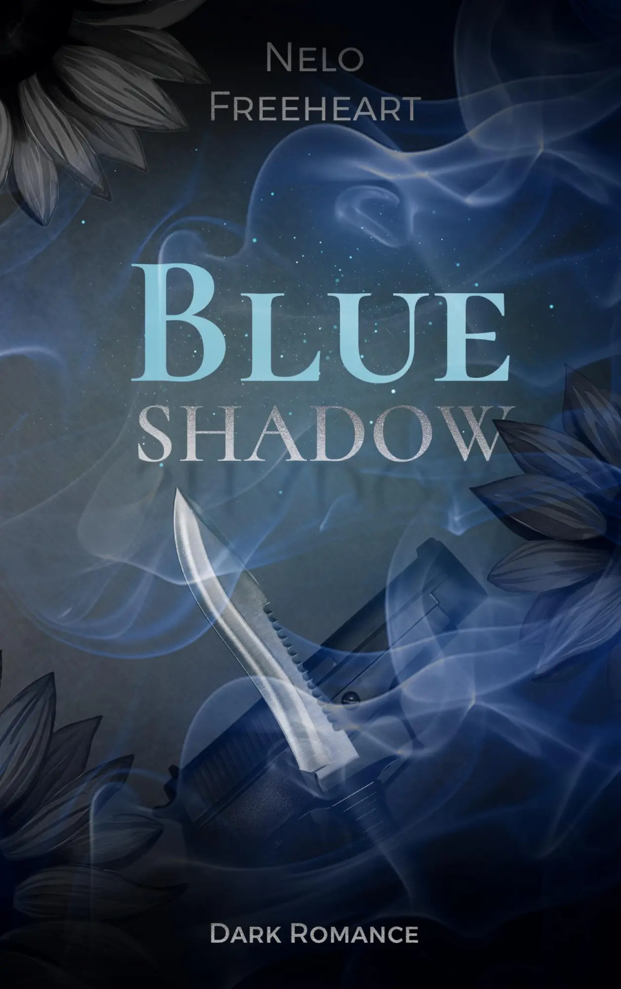 Cover: 9783696710248 | Blue Shadow | Dark Romance | Nelo Freeheart | Taschenbuch | 474 S.