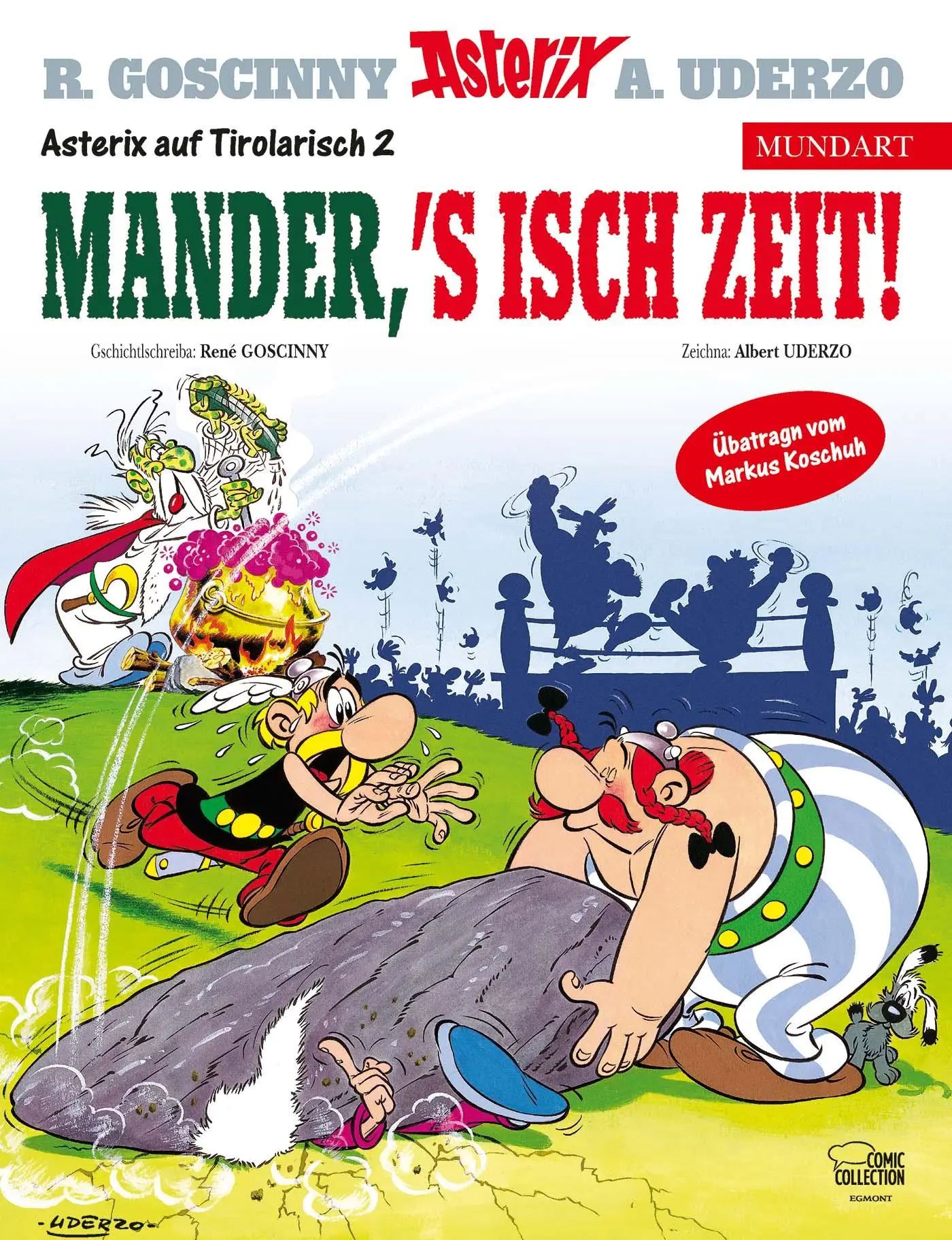 Cover: 9783770410248 | Asterix Mundart Tirolerisch II | Mander, s'isch Zeit! | Buch | 48 S.