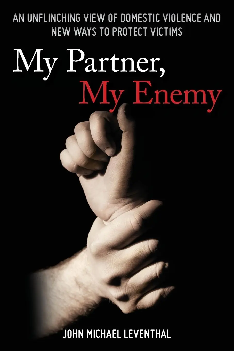 Cover: 9781538110348 | My Partner, My Enemy | John Michael Leventhal | Taschenbuch | Englisch