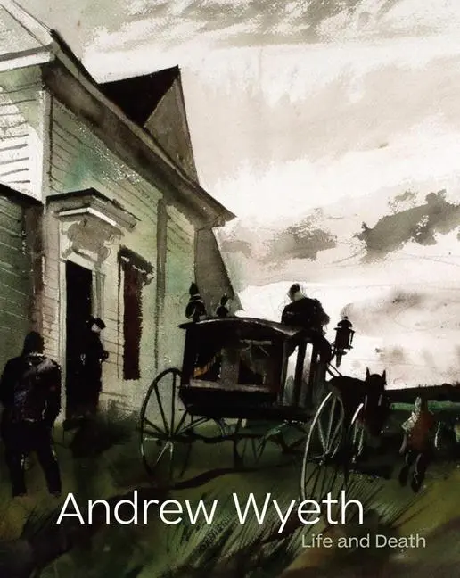Cover: 9781636810348 | Andrew Wyeth: Life and Death | Tanya Sheehan | Buch | Gebunden | 2022