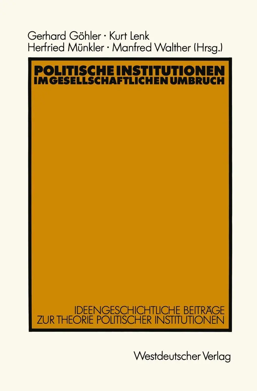 Cover: 9783531120348 | Politische Institutionen im gesellschaftlichen Umbruch | Göhler | Buch