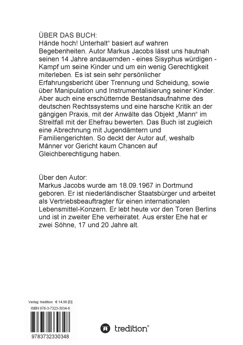 Rückseite: 9783732330348 | Hände hoch! Unterhalt! | Ein Vater redet Klartext | Markus Jacobs