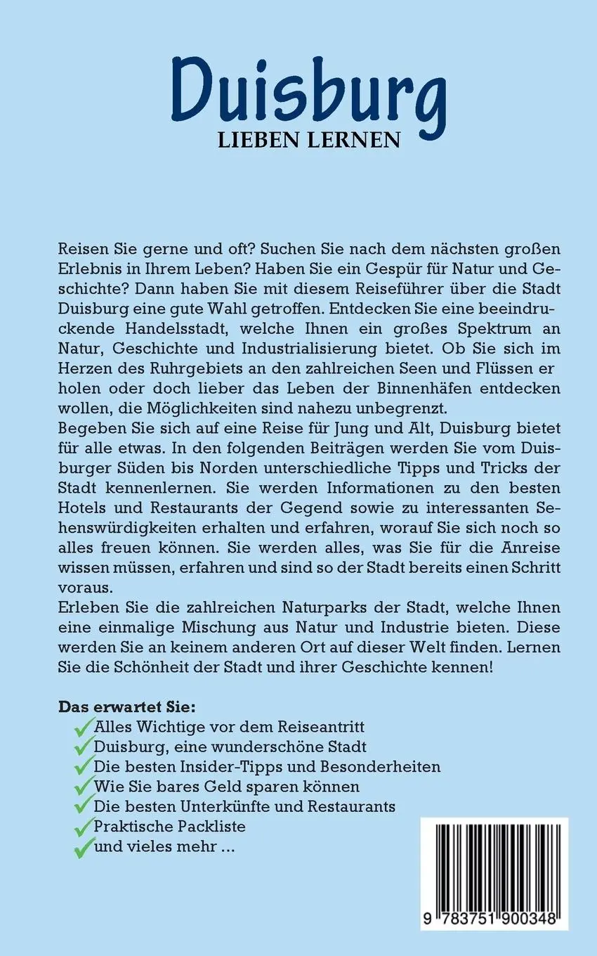 Rückseite: 9783751900348 | Duisburg lieben lernen: Der perfekte Reiseführer für einen...