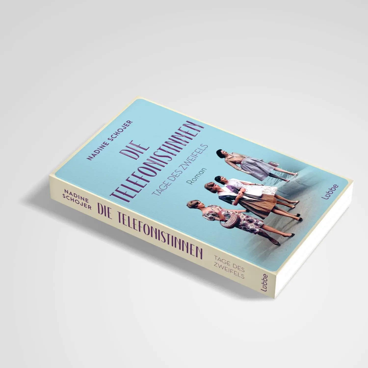 Bild: 9783757700348 | Die Telefonistinnen - Tage des Zweifels | Nadine Schojer | Taschenbuch
