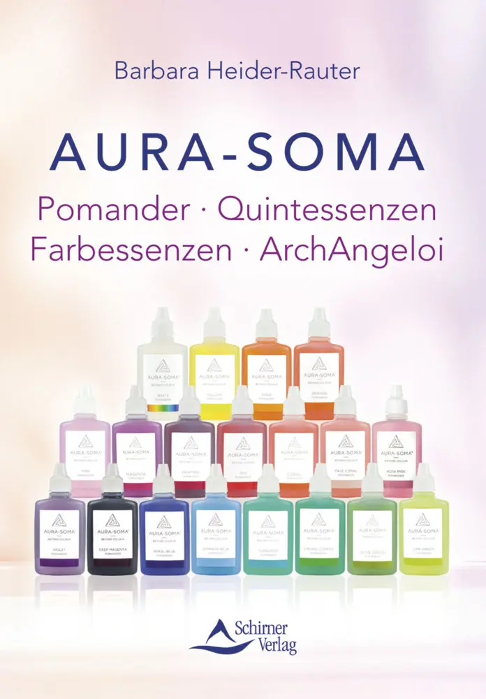 Cover: 9783843450348 | Aura-Soma | Pomander - Quintessenzen - Farbessenzen - ArchAngeloi