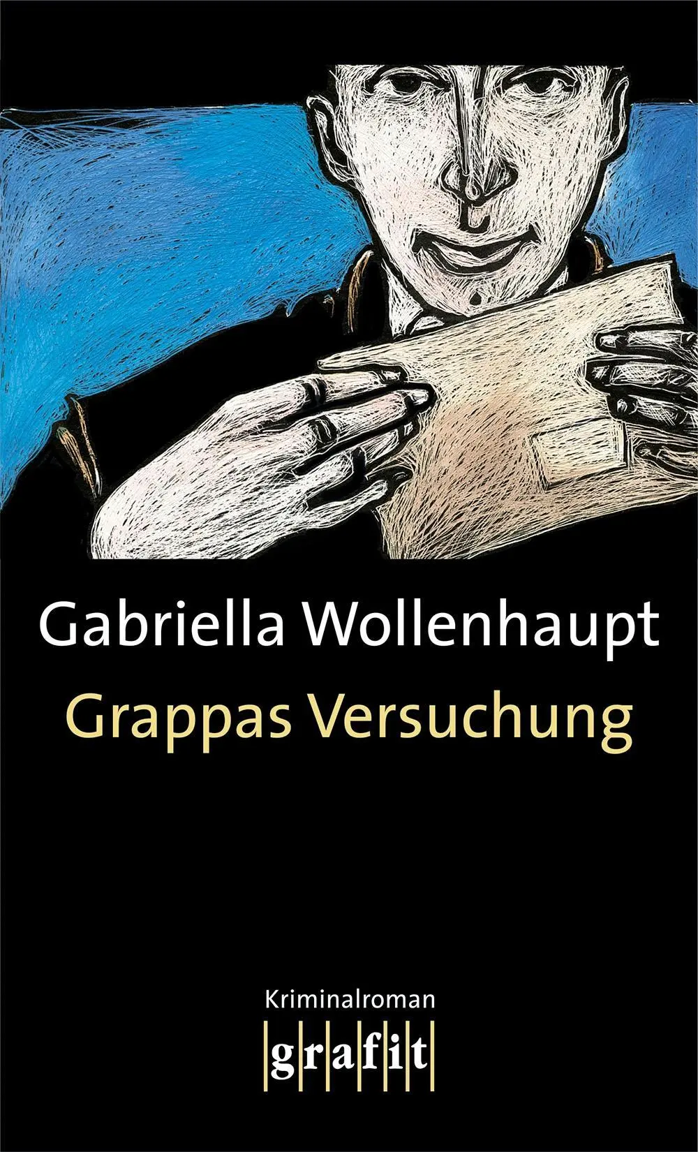 Cover: 9783894250348 | Grappas Versuchung | Gabriella Wollenhaupt | Taschenbuch | 188 S.