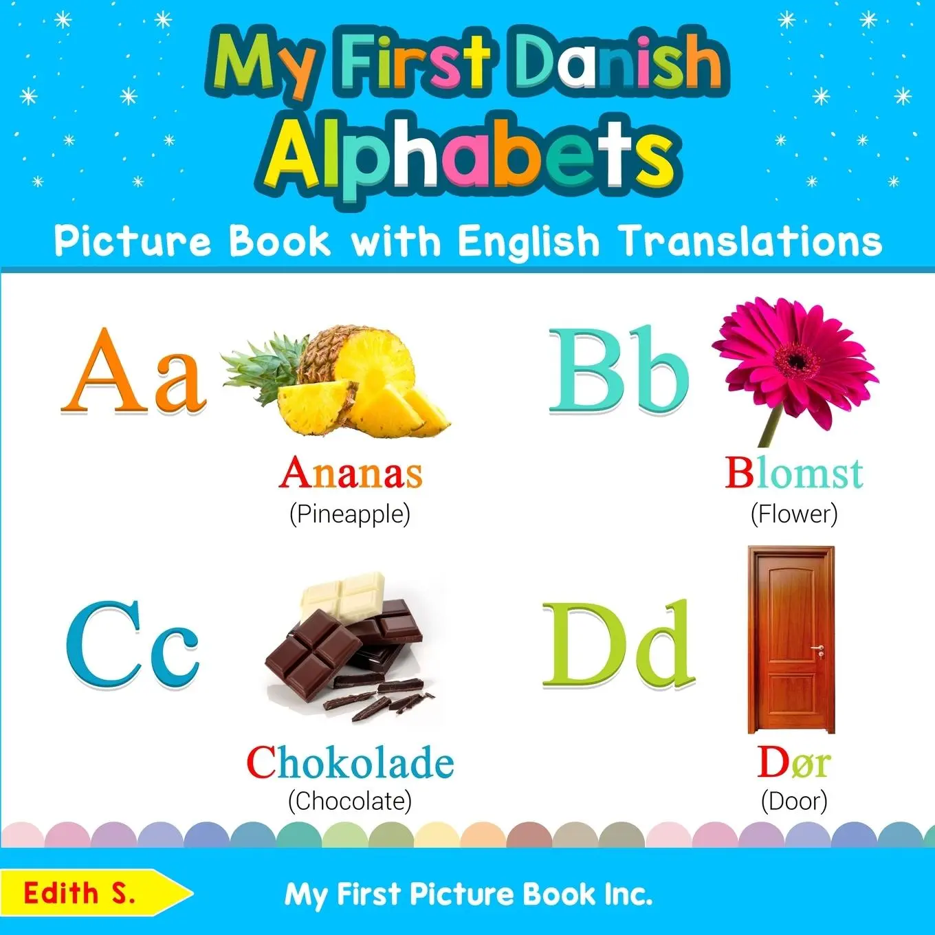 Cover: 9780369600448 | My First Danish Alphabets Picture Book with English Translations | S