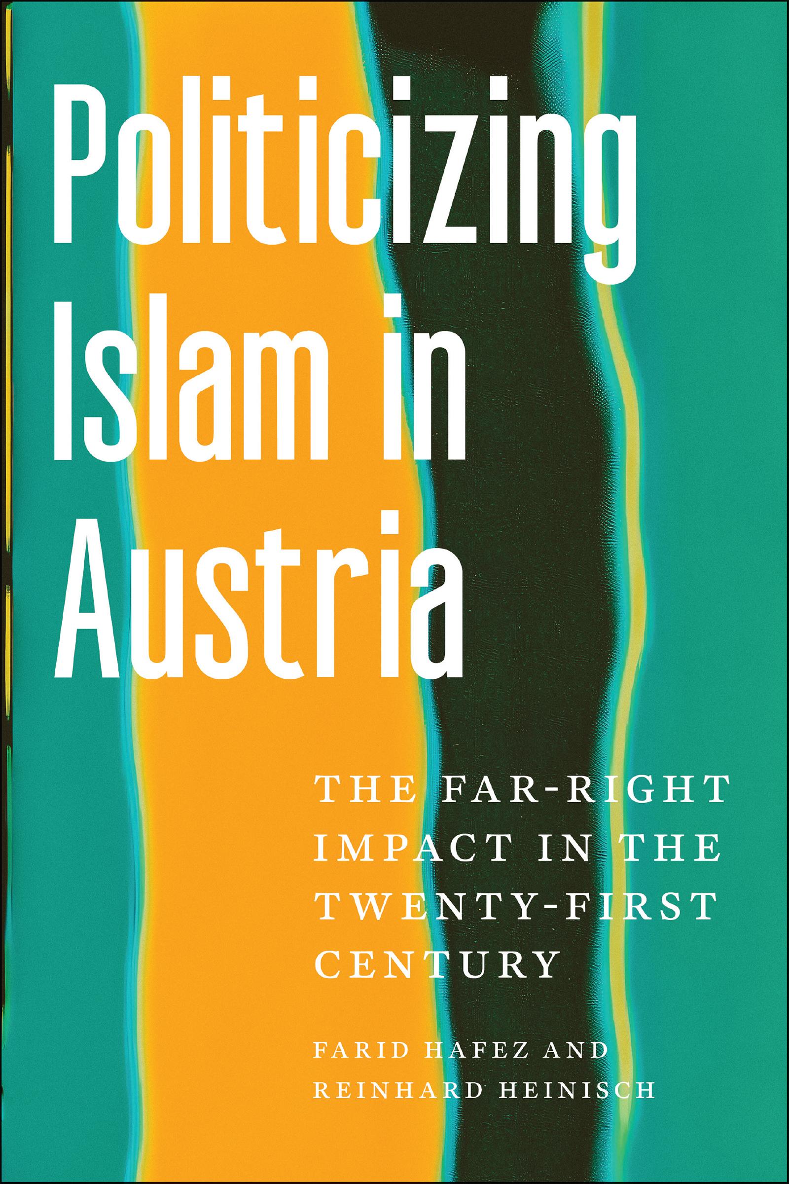 Cover: 9781978830448 | Politicizing Islam in Austria | Farid Hafez (u. a.) | Taschenbuch