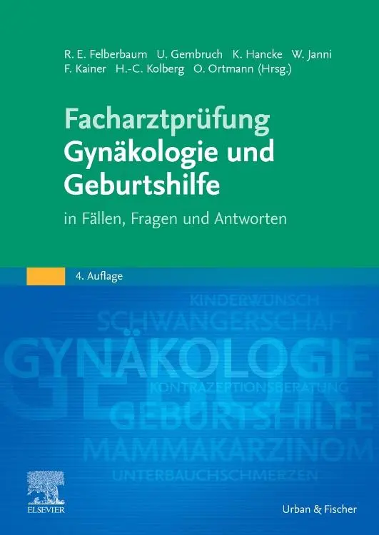 Cover: 9783437230448 | Facharztprüfung Gynäkologie und Geburtshilfe | Felberbaum (u. a.)
