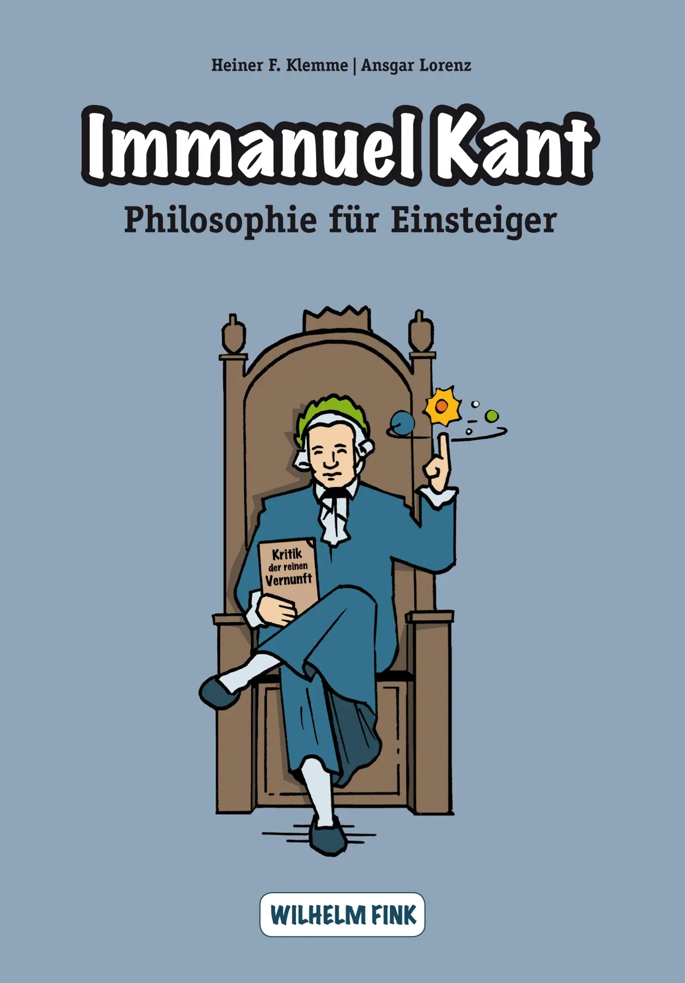 Cover: 9783770560448 | Immanuel Kant | Philosophie für Einsteiger | Heiner F. Klemme (u. a.)