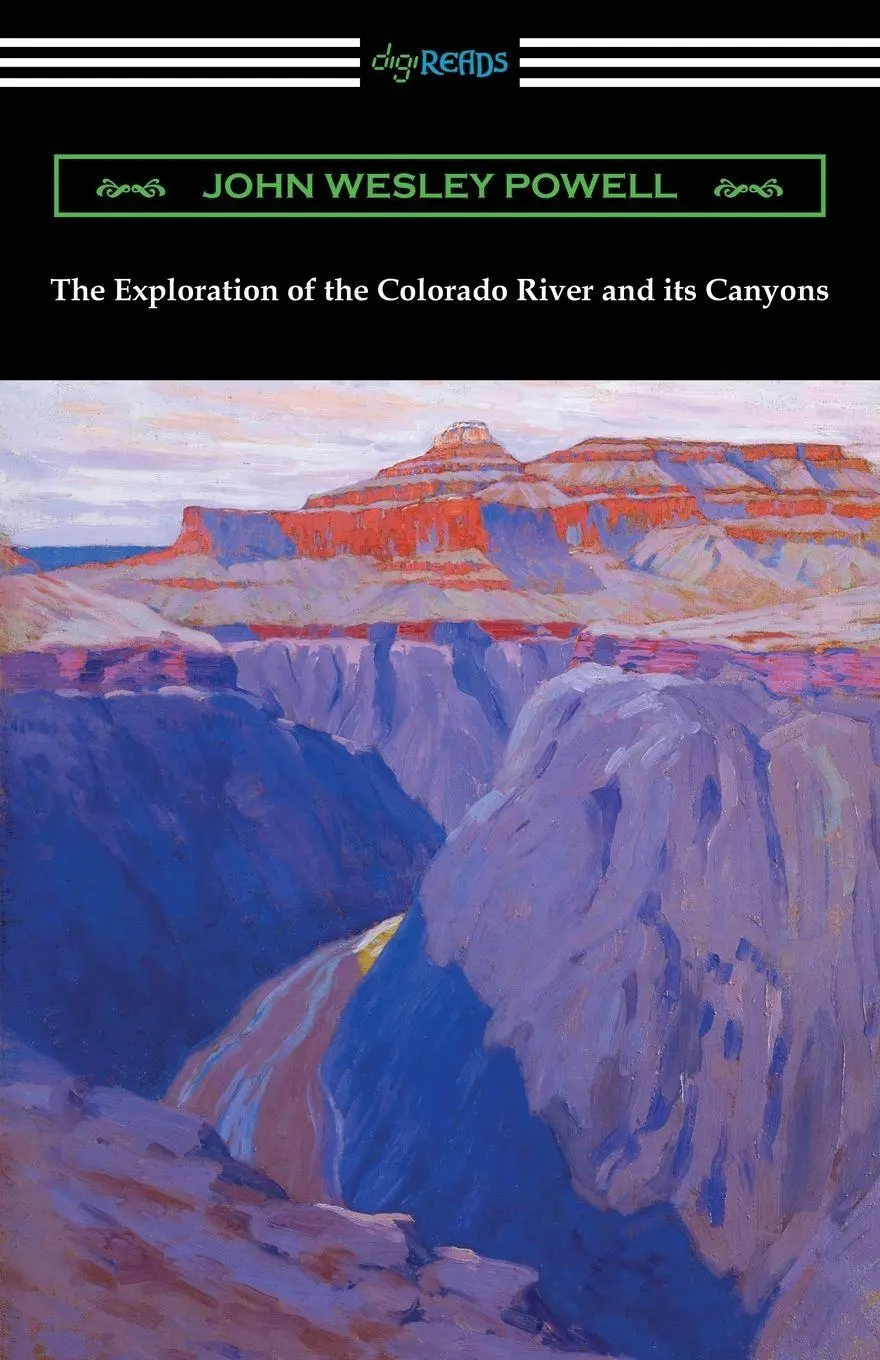 Cover: 9781420970548 | The Exploration of the Colorado River and its Canyons | Powell | Buch