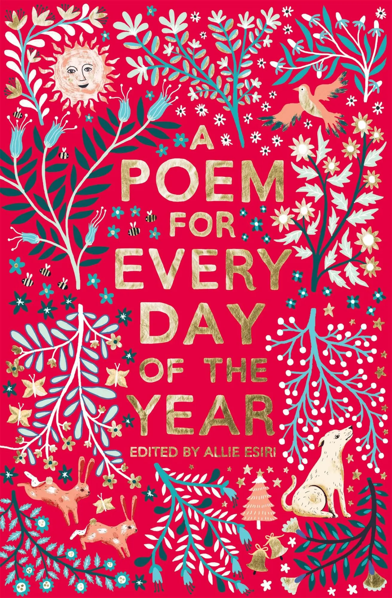 Cover: 9781509860548 | A Poem for Every Day of the Year | Allie Esiri | Buch | Gebunden