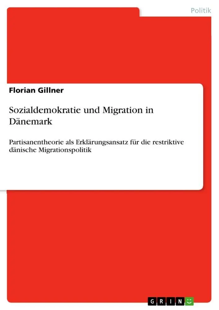 Cover: 9783389190548 | Sozialdemokratie und Migration in Dänemark | Florian Gillner | Buch