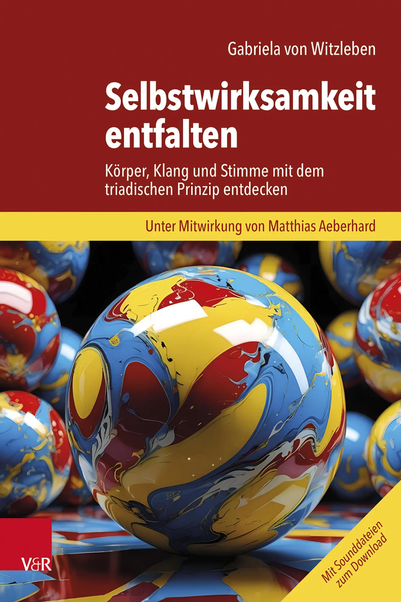 Cover: 9783525400548 | Selbstwirksamkeit entfalten | Gabriela von Witzleben | Taschenbuch