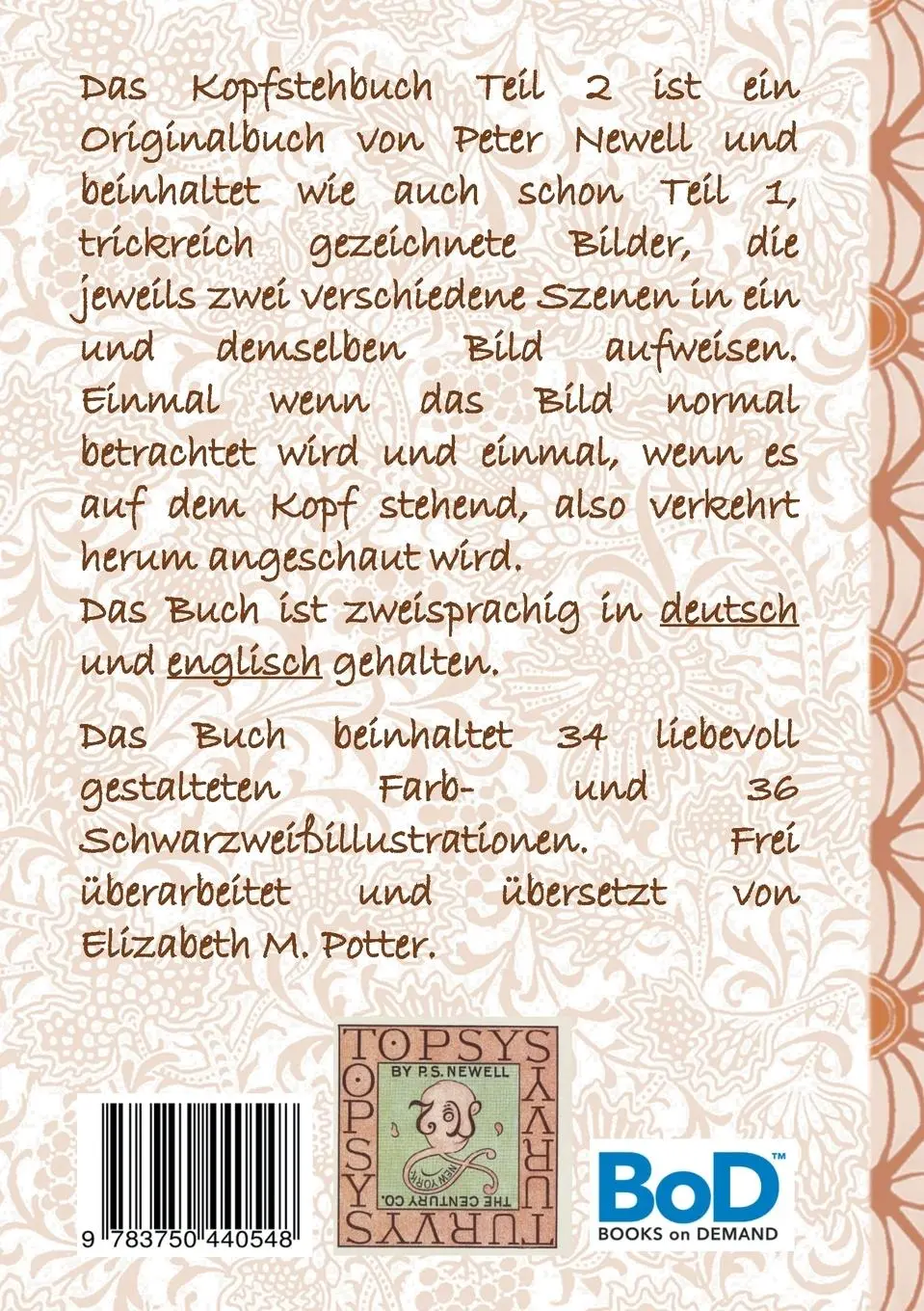 Rückseite: 9783750440548 | Das Kopfstehbuch Teil 2 / Topsys and Turvys Number 2 | Newell (u. a.)