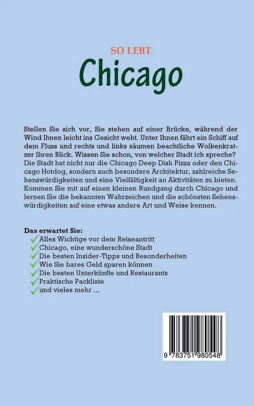Rückseite: 9783751980548 | So lebt Chicago: Der perfekte Reiseführer für einen unvergesslichen...
