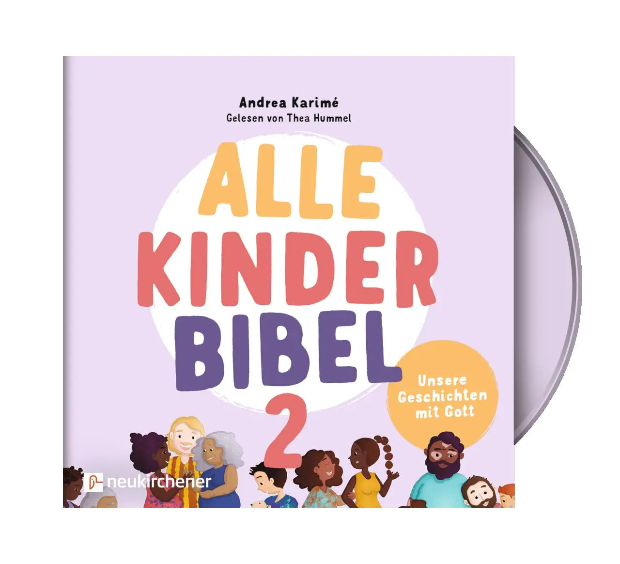 Cover: 9783761570548 | Alle-Kinder-Bibel 2 | Unsere Geschichten mit Gott | Andrea Karimé