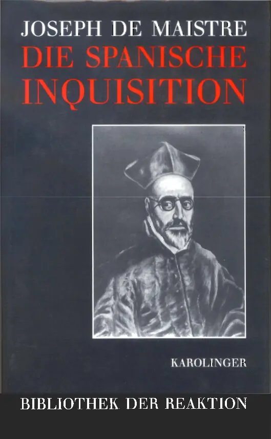 Cover: 9783854180548 | Die Spanische Inquisition | Joseph Marie de Maistre | Buch | KUNST