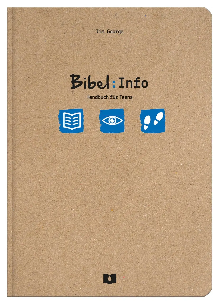 Cover: 9783957900548 | Bibel:Info | Handbuch für Teens | Jim George | Buch | Buch | rigatio