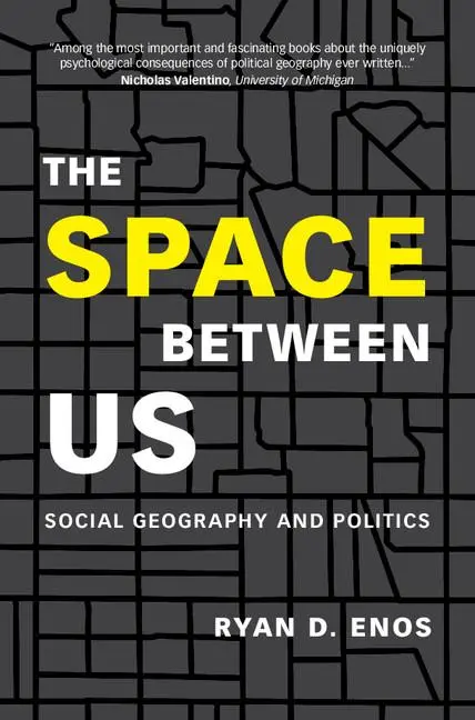 Cover: 9781108420648 | The Space between Us | Ryan D. Enos | Buch | Gebunden | Englisch