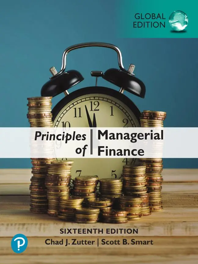 Pearson Education Limited Principles Of Managerial Finance, Global Edition