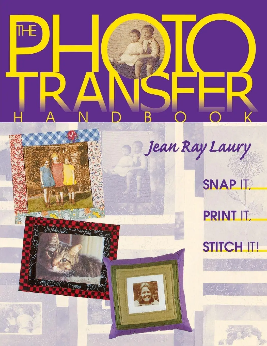 Cover: 9781571200648 | Photo Transfer Handbook - The -Print on Demand Edition | Laury | Buch