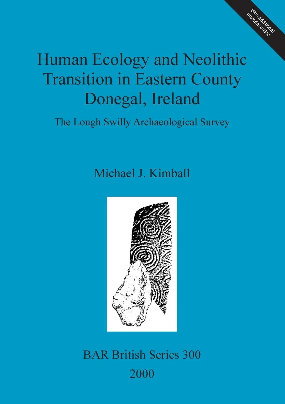 Cover: 9781841710648 | Human Ecology and Neolithic Transition in Eastern County Donegal,...
