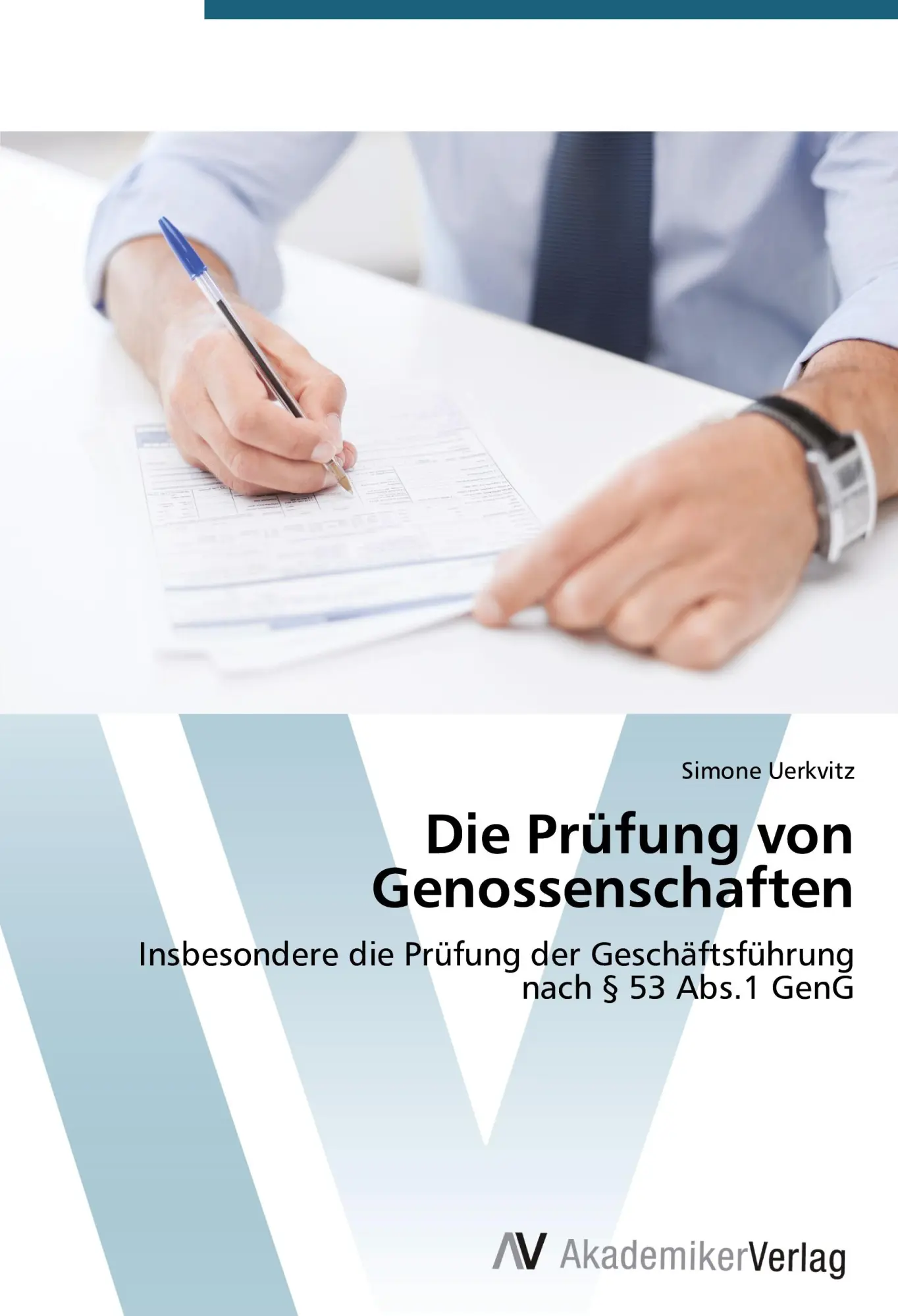Cover: 9783639720648 | Die Prüfung von Genossenschaften | Simone Uerkvitz | Taschenbuch