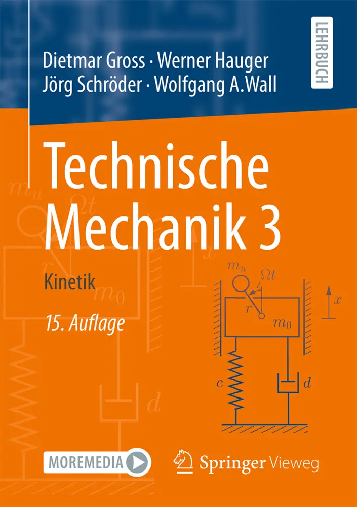 Cover: 9783662630648 | Technische Mechanik 3 | Kinetik | Dietmar Gross (u. a.) | Taschenbuch
