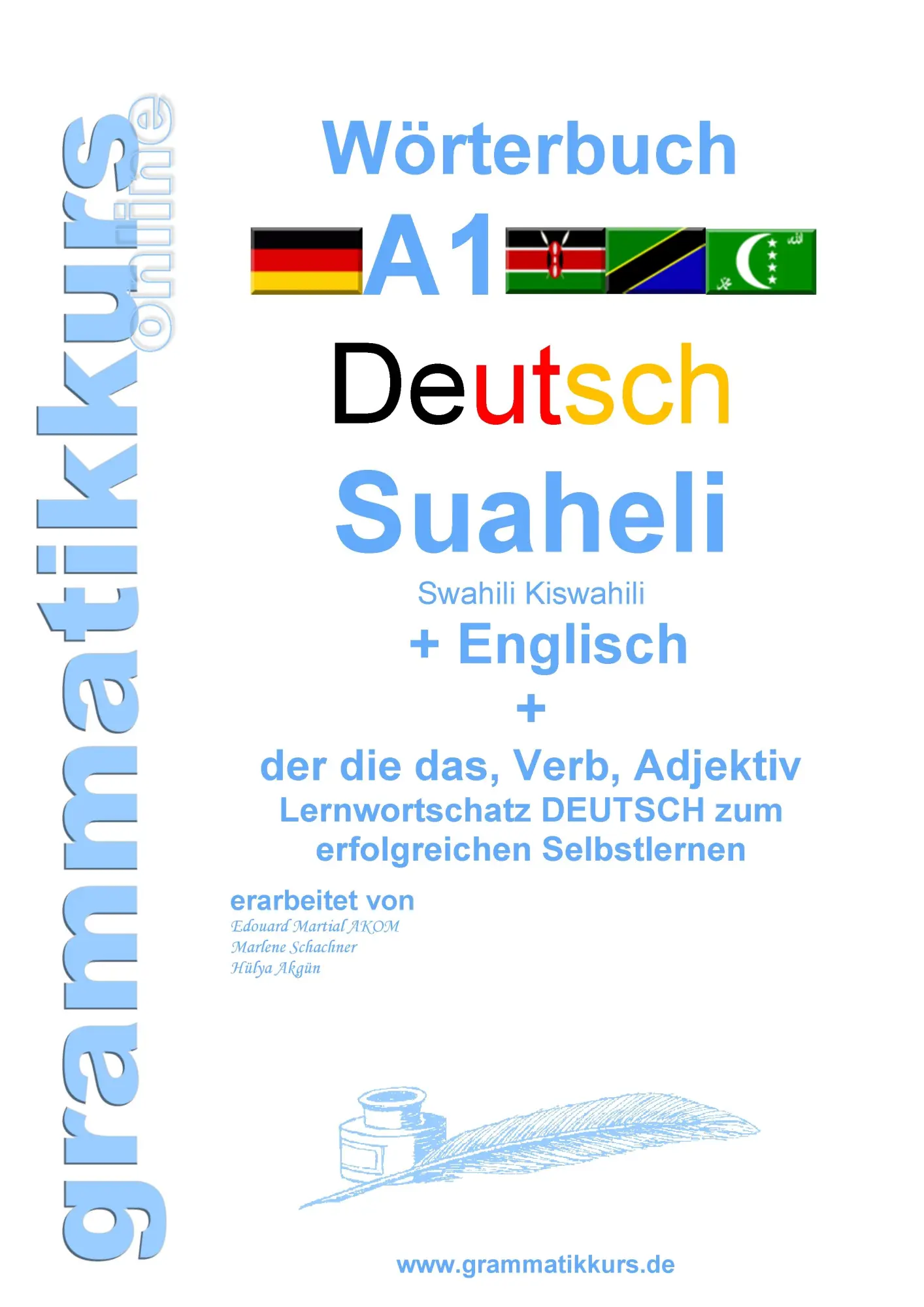 Cover: 9783738650648 | Wörterbuch Deutsch - Suaheli Kiswahili - Englisch | Marlene Schachner