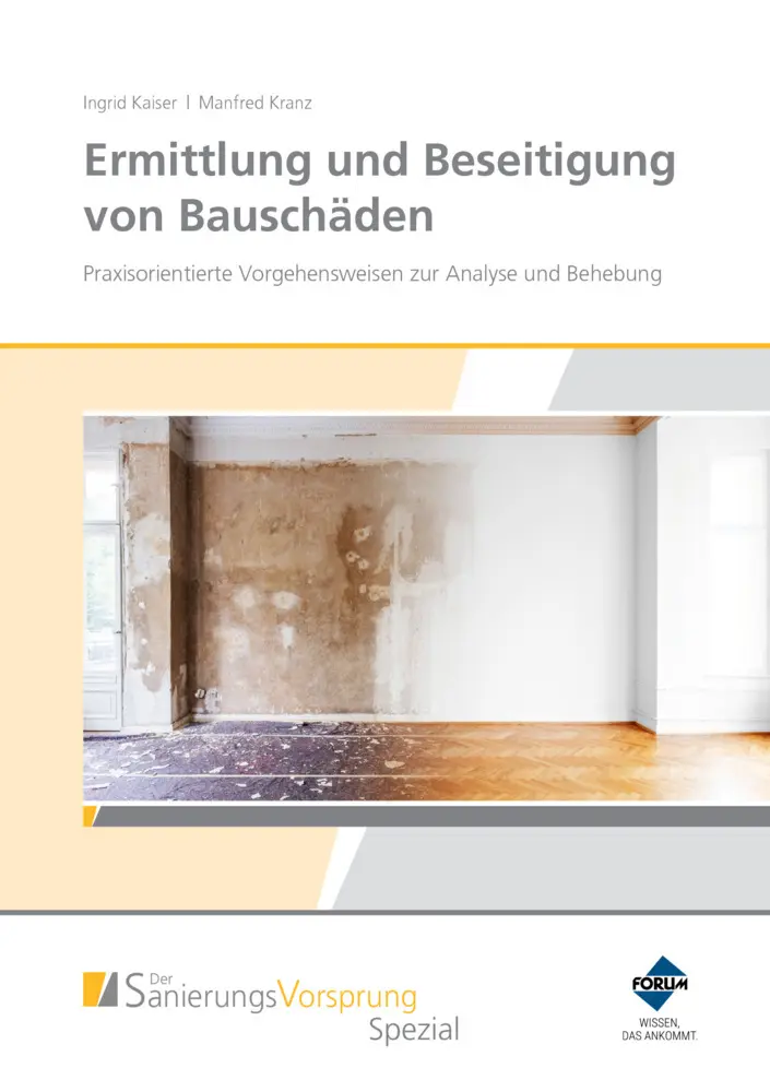 Cover: 9783988750648 | Ermittlung und Beseitigung von Bauschäden - Praxisorientierte...