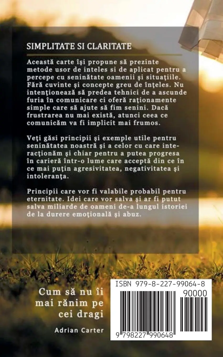 Rückseite: 9798227990648 | Cum s¿ nu îi mai r¿nim pe cei dragi | Adrian Carter | Taschenbuch