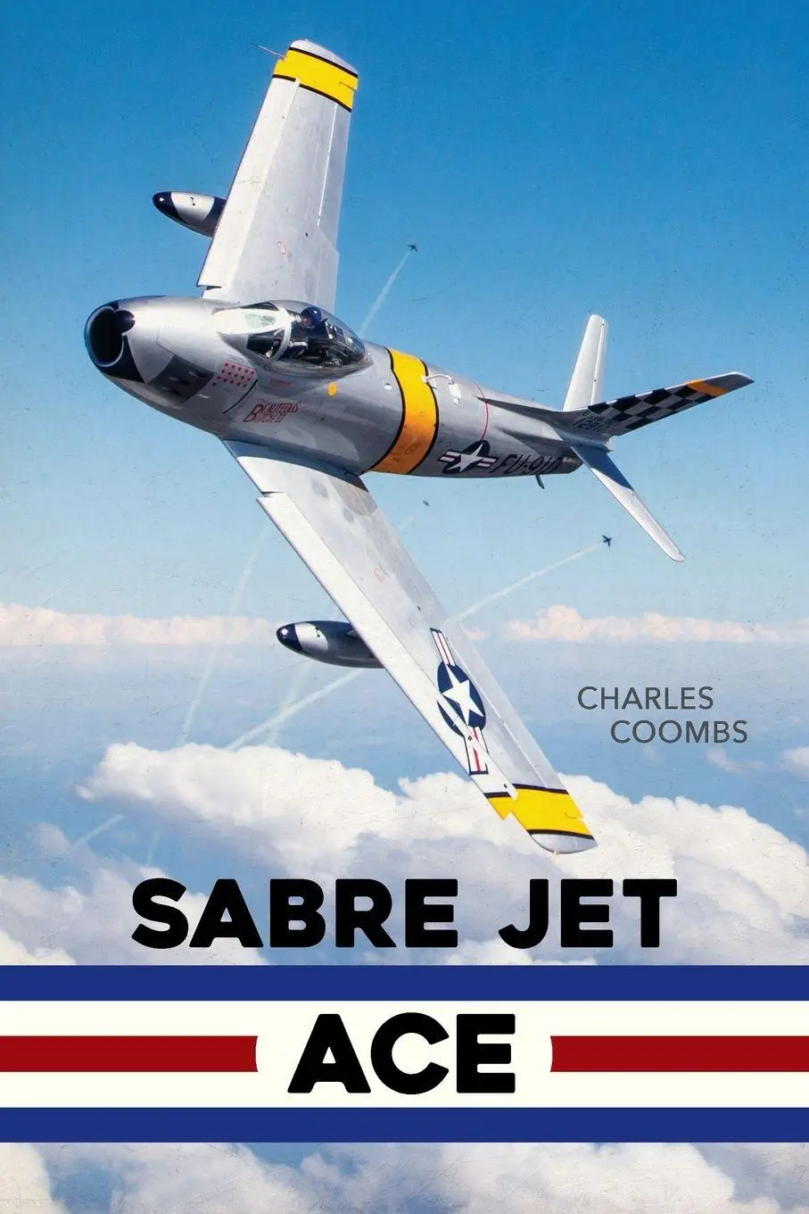 Cover: 9798888180648 | Sabre Jet Ace | Charles Coombs | Taschenbuch | Englisch | 2024