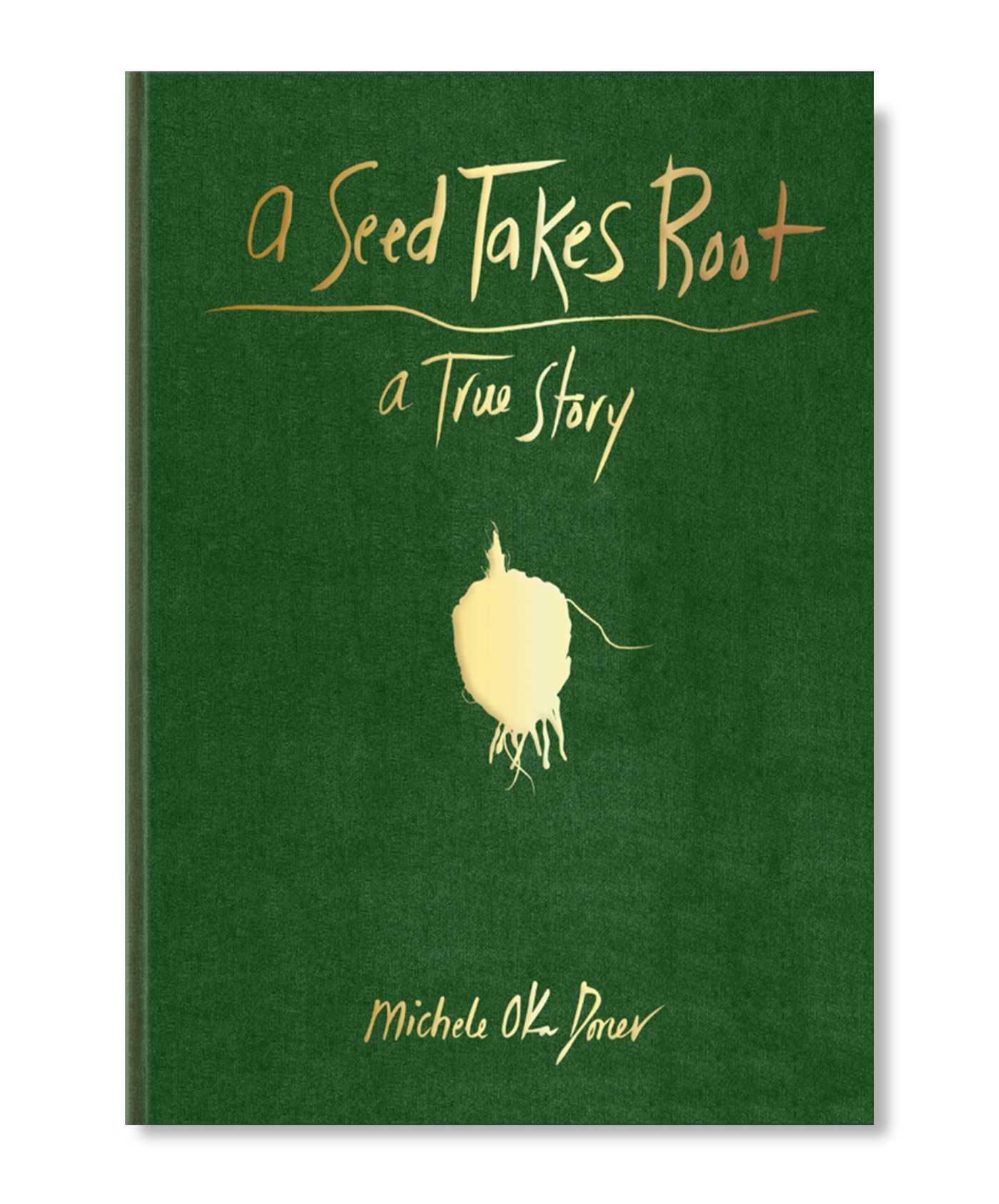 Cover: 9798986640648 | A Seed Takes Root | Michele Oka Doner | Buch | Gebunden | Englisch
