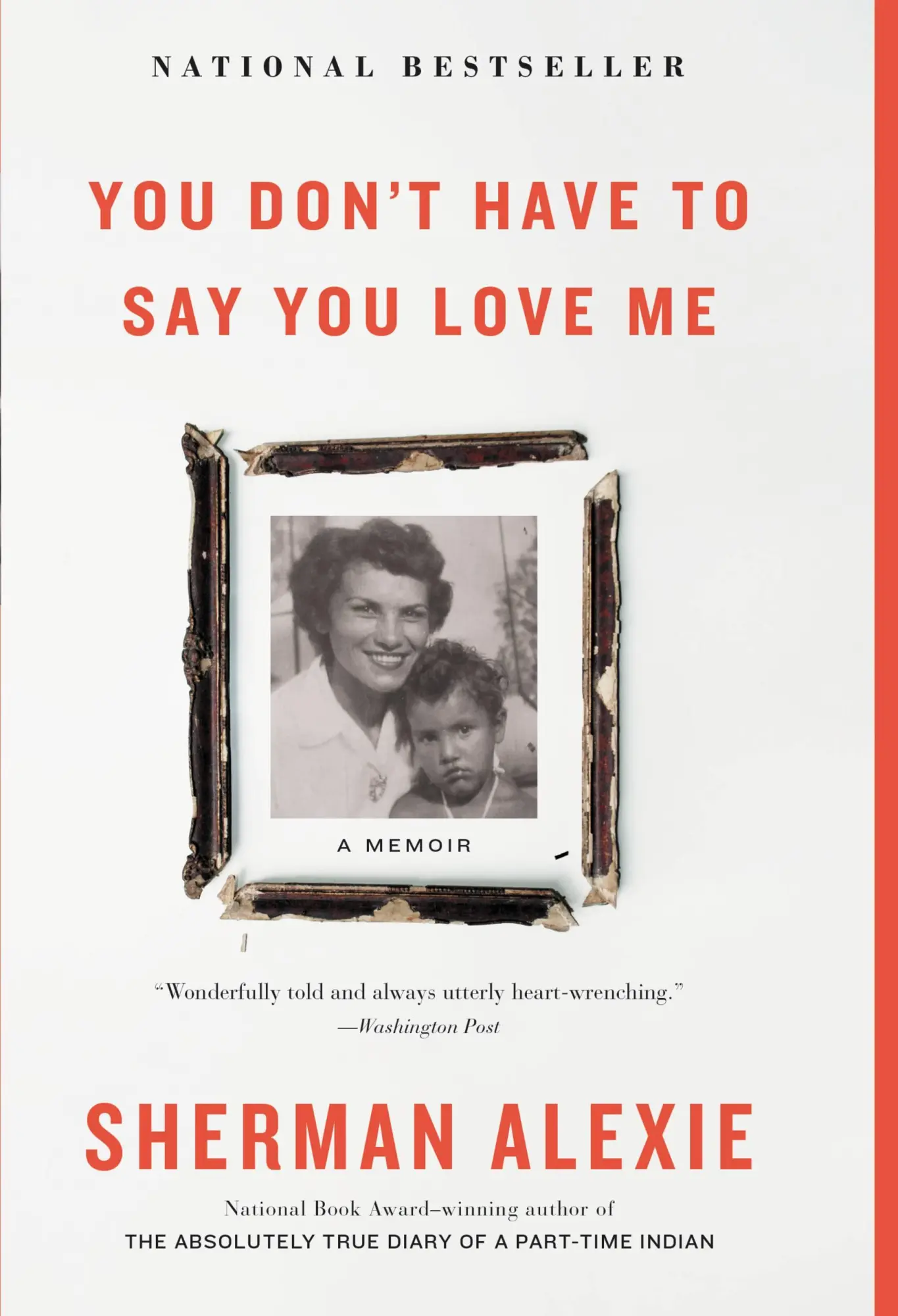 Cover: 9780316270748 | You Don't Have to Say You Love Me | A Memoir | Sherman Alexie | Buch