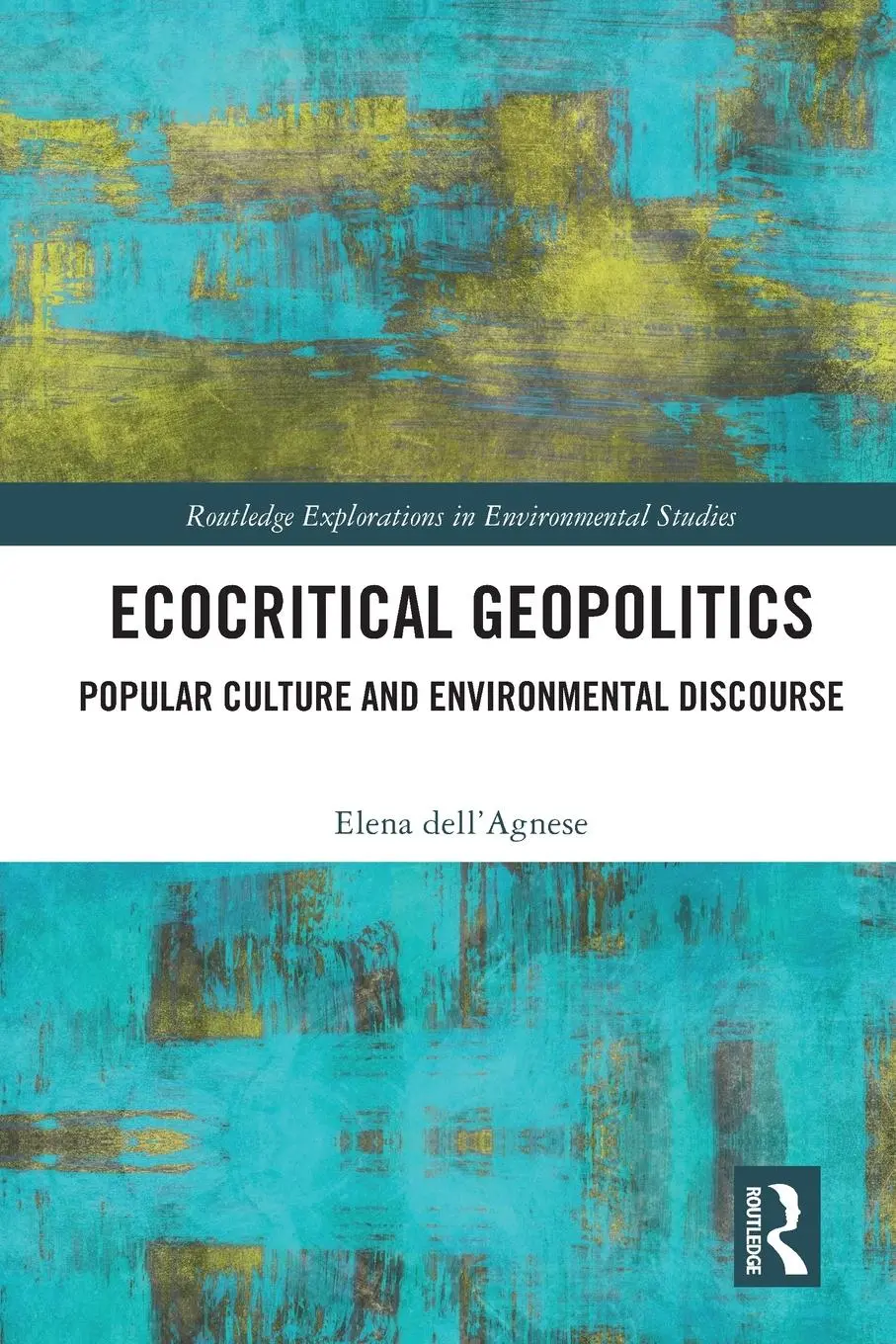 Cover: 9781032010748 | Ecocritical Geopolitics | Popular culture and environmental discourse