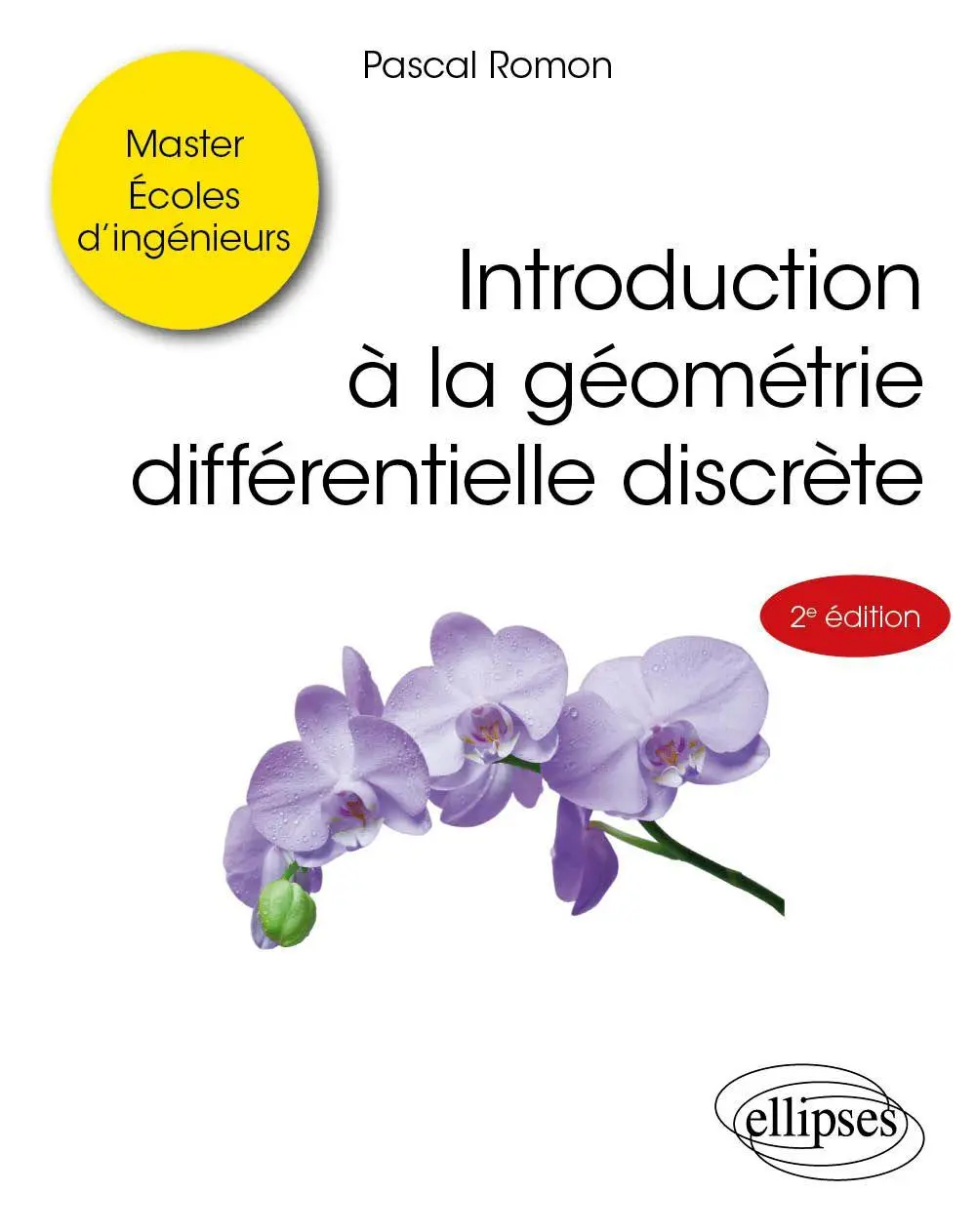 Cover: 9782340110748 | Introduction à la géométrie différentielle discrète | Pascal Romon