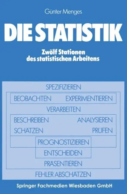 Cover: 9783409270748 | Die Statistik | Zwölf Stationen des statistischen Arbeitens | Menges