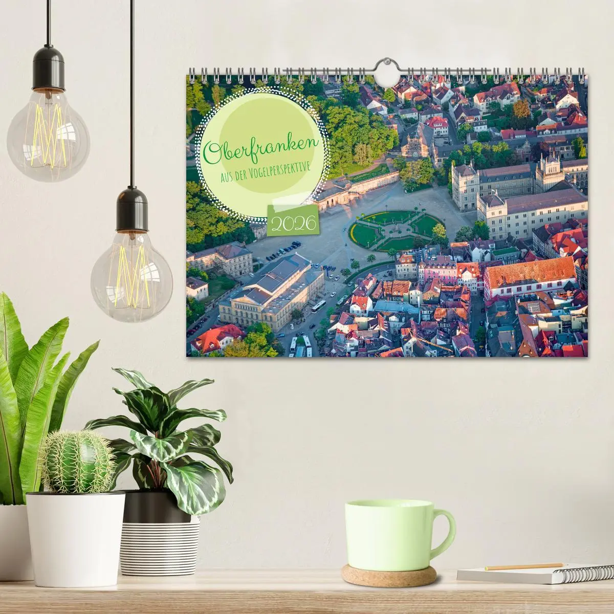 Bild: 9783457310748 | Oberfranken aus der Vogelperspektive (Wandkalender 2026 DIN A4...