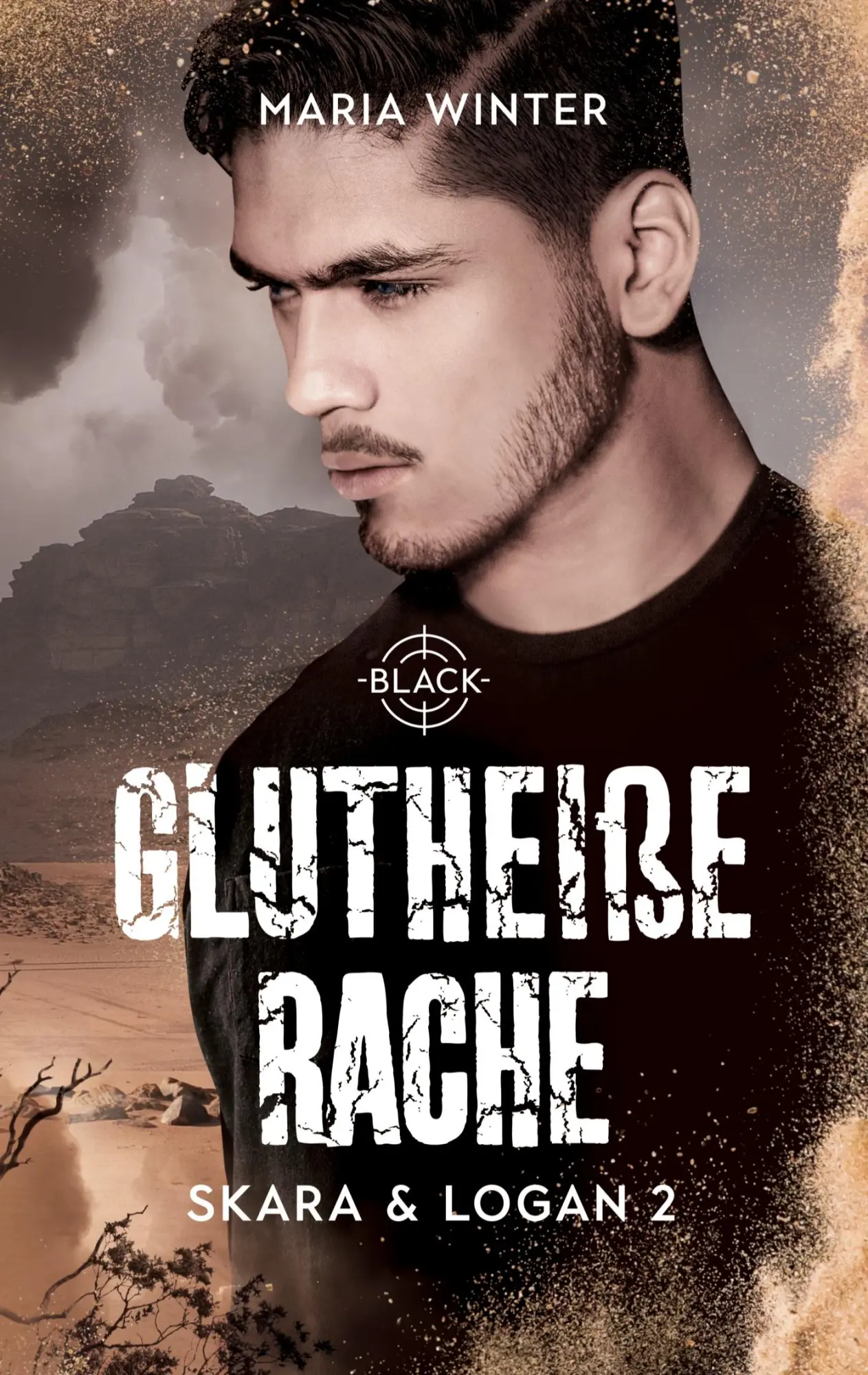 Cover: 9783750420748 | Glutheiße Rache - Skara &amp; Logan Band 2 | Black Unit | Maria Winter