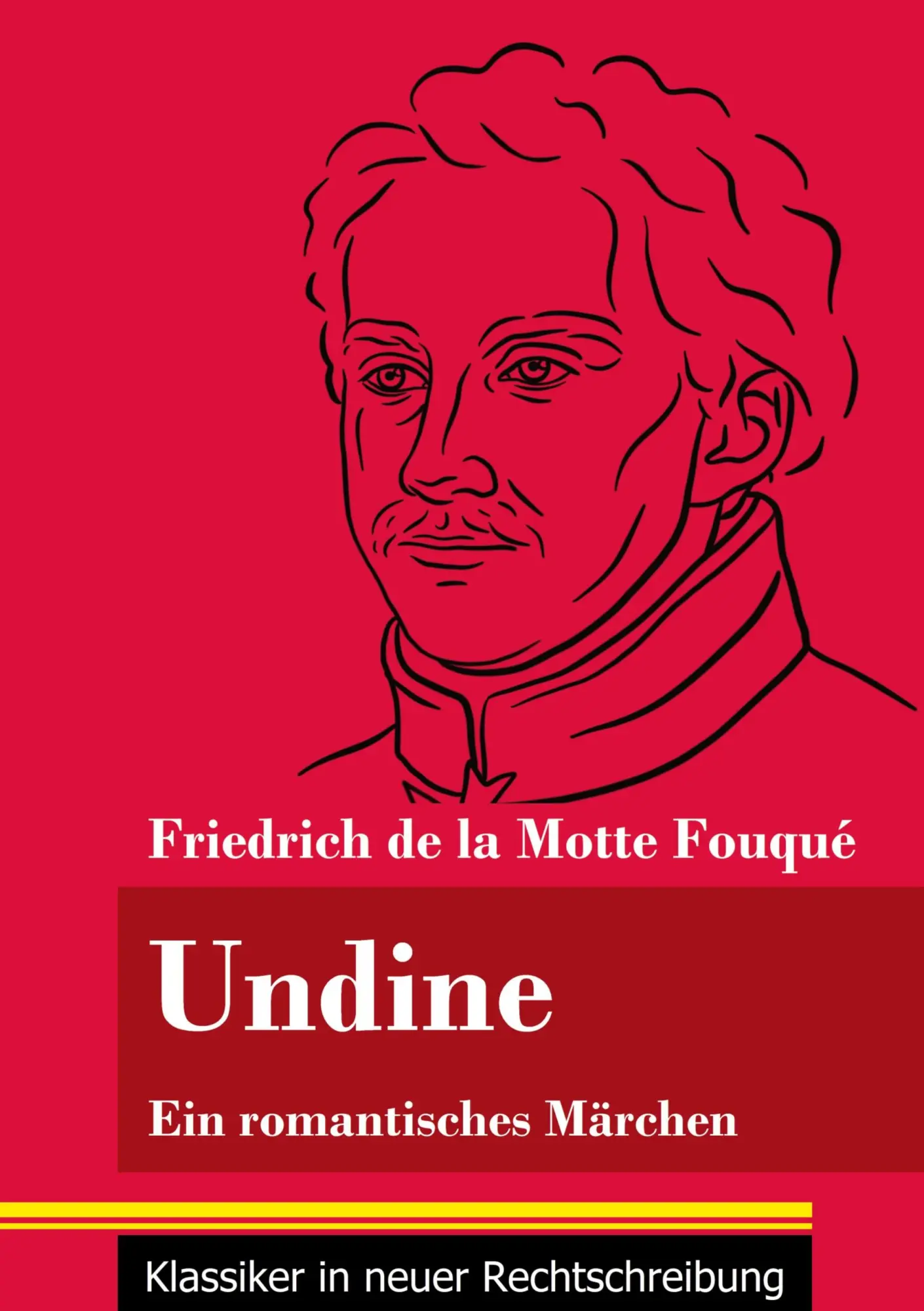 Cover: 9783847850748 | Undine | Friedrich de la Motte Fouqué | Taschenbuch | 84 S. | Deutsch
