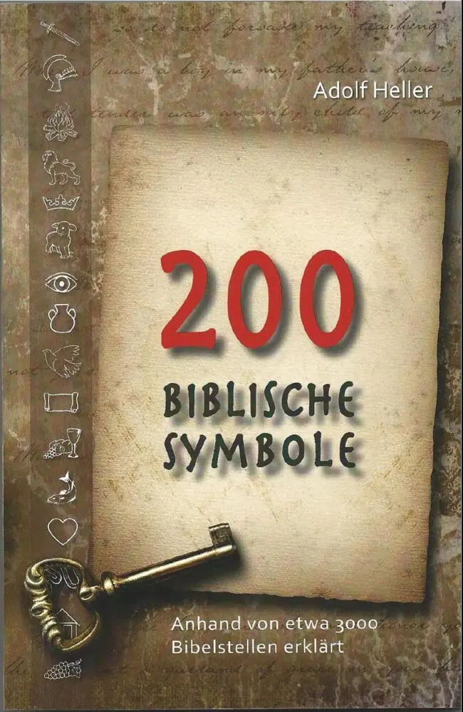 Cover: 9783876180748 | 200 biblische Symbole | Anhand von etwa 3000 Bibelstellen erläutert